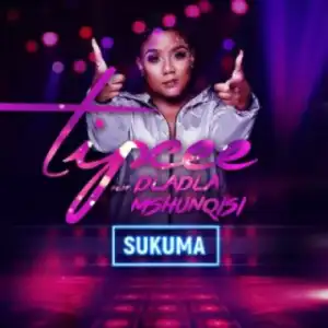 Tipcee - Sukuma ft. Dladla Mshunqisi